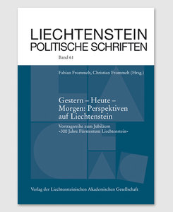 LPS 61 - Gestern-Heute-Morgen: Perspektiven auf Liechtenstein