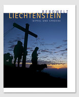 Bergwelt Liechtenstein - Gipfel und Sprüche