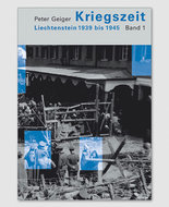 Kriegszeit Liechtenstein 1939-1945