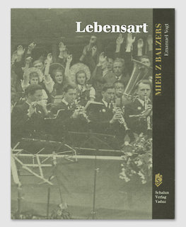 Mier z Balzers III - Lebensart