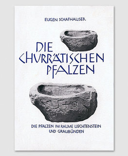 Die churrätischen Pfalzen