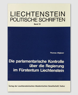 LPS 13 - Die parlamentarische Kontrolle über die Regierung LPS 13 - Die parlamentarische Kontrolle über die Regierung
