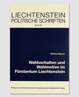 LPS 30 - Wahlverhalten und Wahlmotive im FL LPS 30 - Wahlverhalten und Wahlmotive im FL