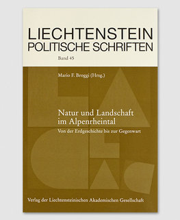 LPS 45 - Natur und Landschaft im Alpenrheintal