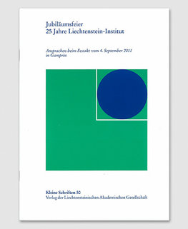 KS 50 - Jubiläumsfeier 25 Jahre Liechtenstein-Institut