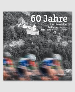 60 Jahre Liechtensteiner Radfahrerverband