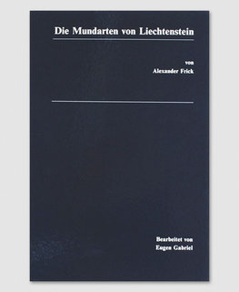 Die Mundarten von Liechtenstein