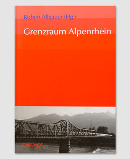 Grenzraum Alpenrhein