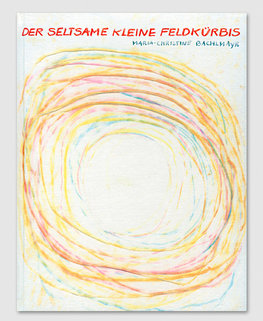 Der seltsame kleine Feldkürbis Der seltsame kleine Feldkürbis