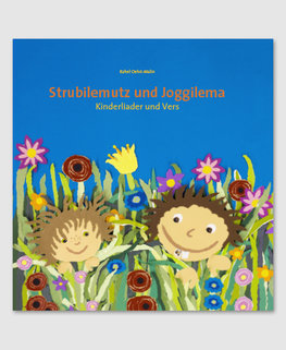 Strubilemutz und Joggilema Strubilemutz und Joggilema