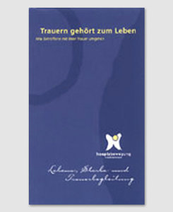Trauern gehört zum Leben