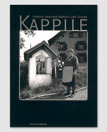 Kappile - Fenster zwischen Menschen und Glauben