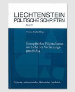 LPS 51 - Europäischer Förderalismus im Licht der Verfassungsgeschichte