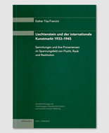 Liechtenstein und der internationale Kunstmarkt 1933-1945