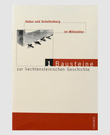 Bausteine zur liechtensteinischen Geschichte (Band 1-3 im Schuber)