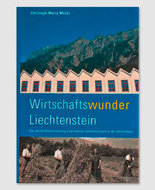 Wirtschaftswunder Liechtenstein